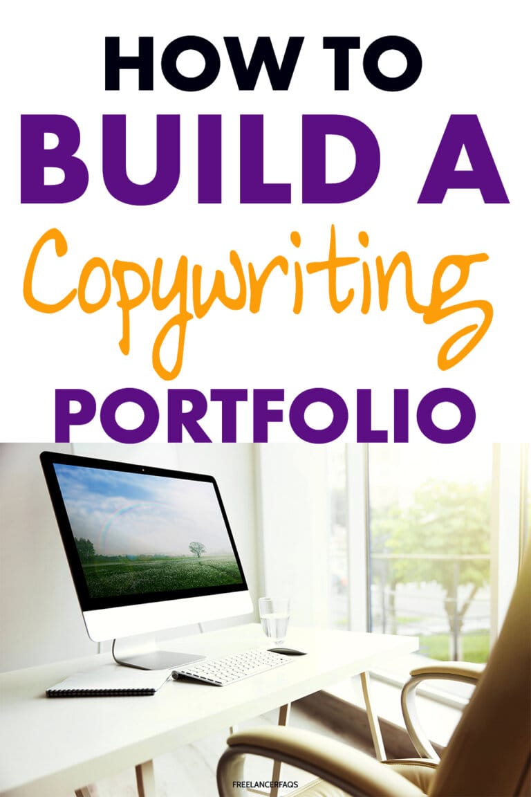 How Do I Build a Copywriting Portfolio? Freelancer FAQs