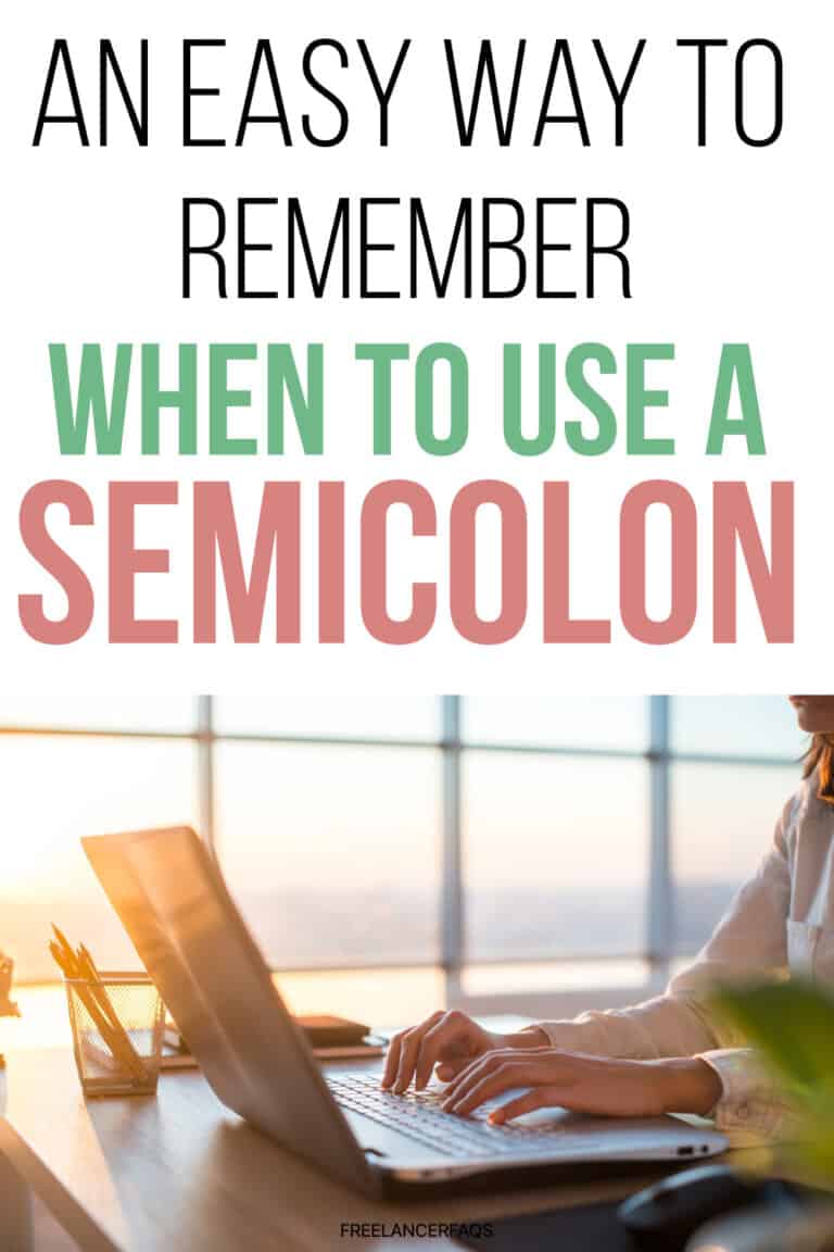 When and How To Use a Semicolon ( ; )